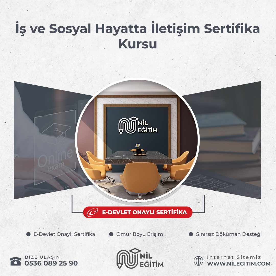 İş ve Sosyal Hayatta İletişim Sertifika Kursu