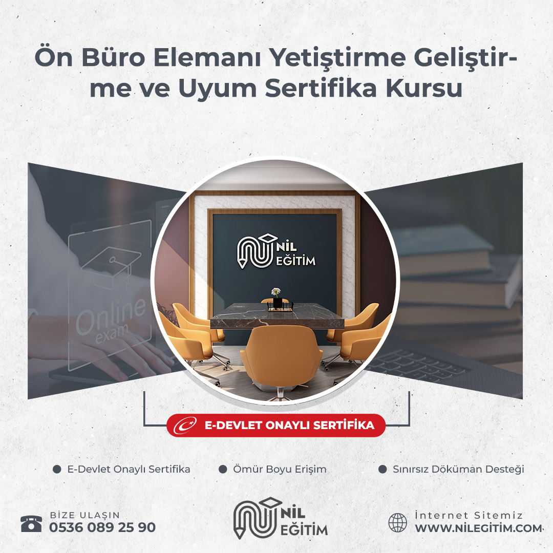 Ön Büro Elemanı Yetiştirme Geliştirme ve Uyum Sertifika Kursu