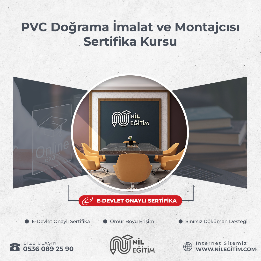 PVC Doğrama İmalat ve Montajcısı  Sertifika Kursu