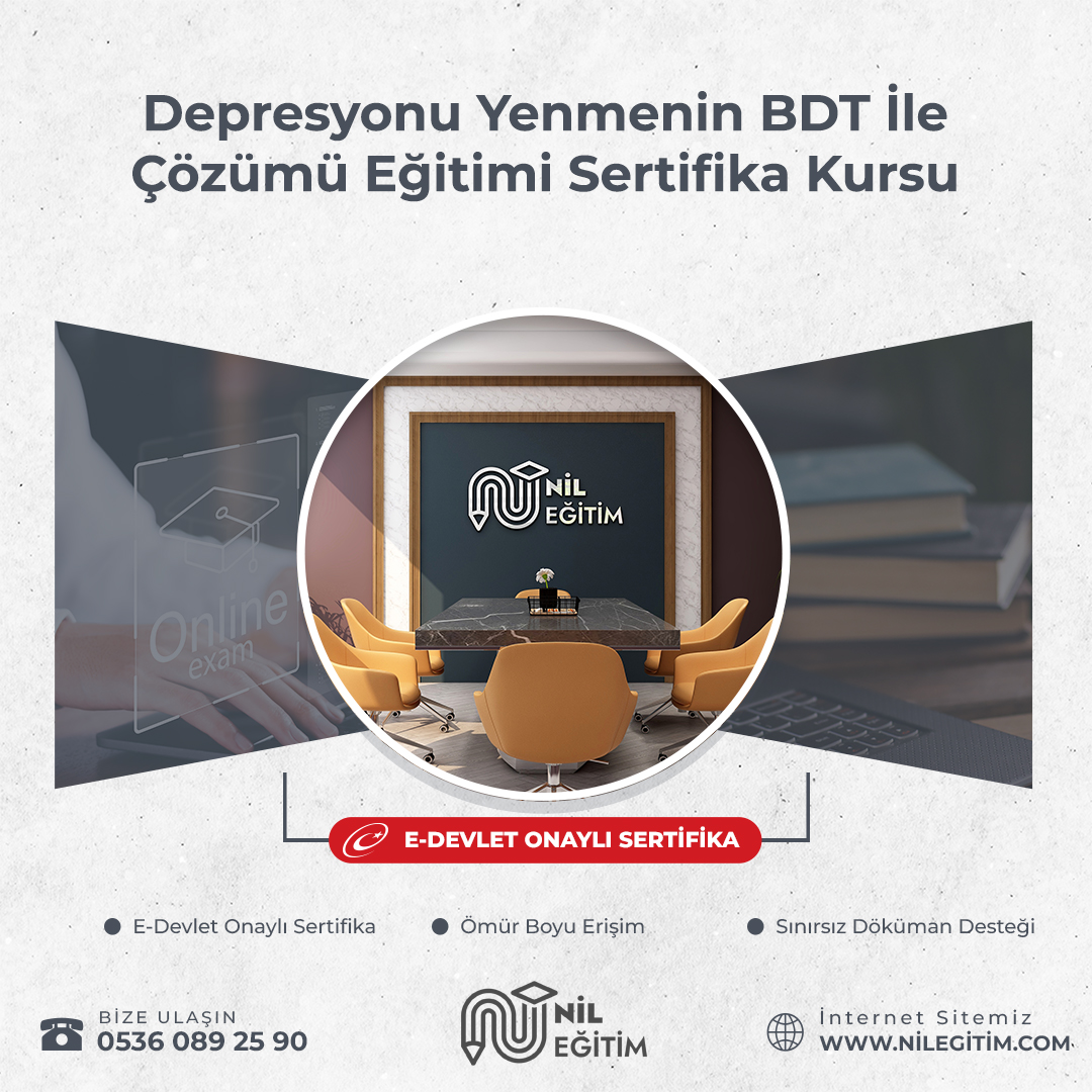 Depresyonu Yenmenin BDT İle Çözümü Eğitimi Sertifika Kursu