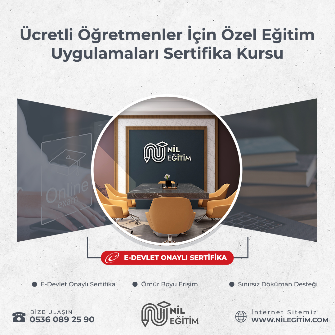 Ücretli Öğretmenler İçin Özel Eğitim Uygulamaları Sertifika Kursu
